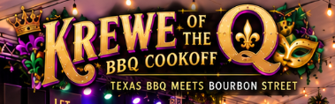 Krewe of the Q BBQ Cookoff — Texas BBQ meets Bourbon Street